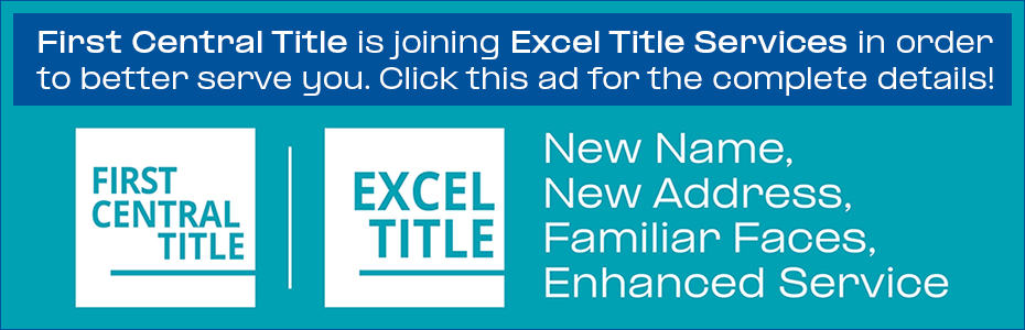Excel Title Services Expands Regional Presence with Strategic Merger with First Central Land  Title Agency